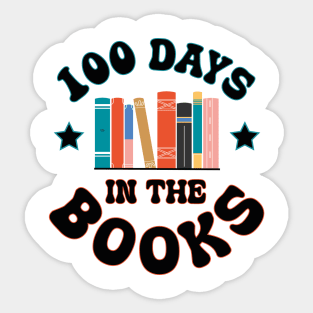 100 Days in the Books Reading Teacher 100th Day of School Sticker